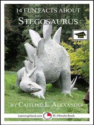 cover image of 14 Fun Facts About Stegosaurus